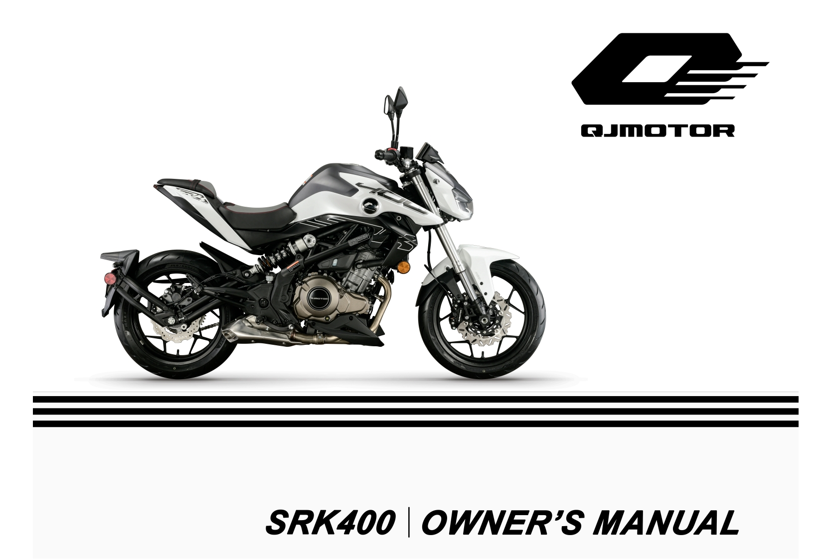 (SRK400)QJ400-13A摩托车驾驶与保养说明书手册