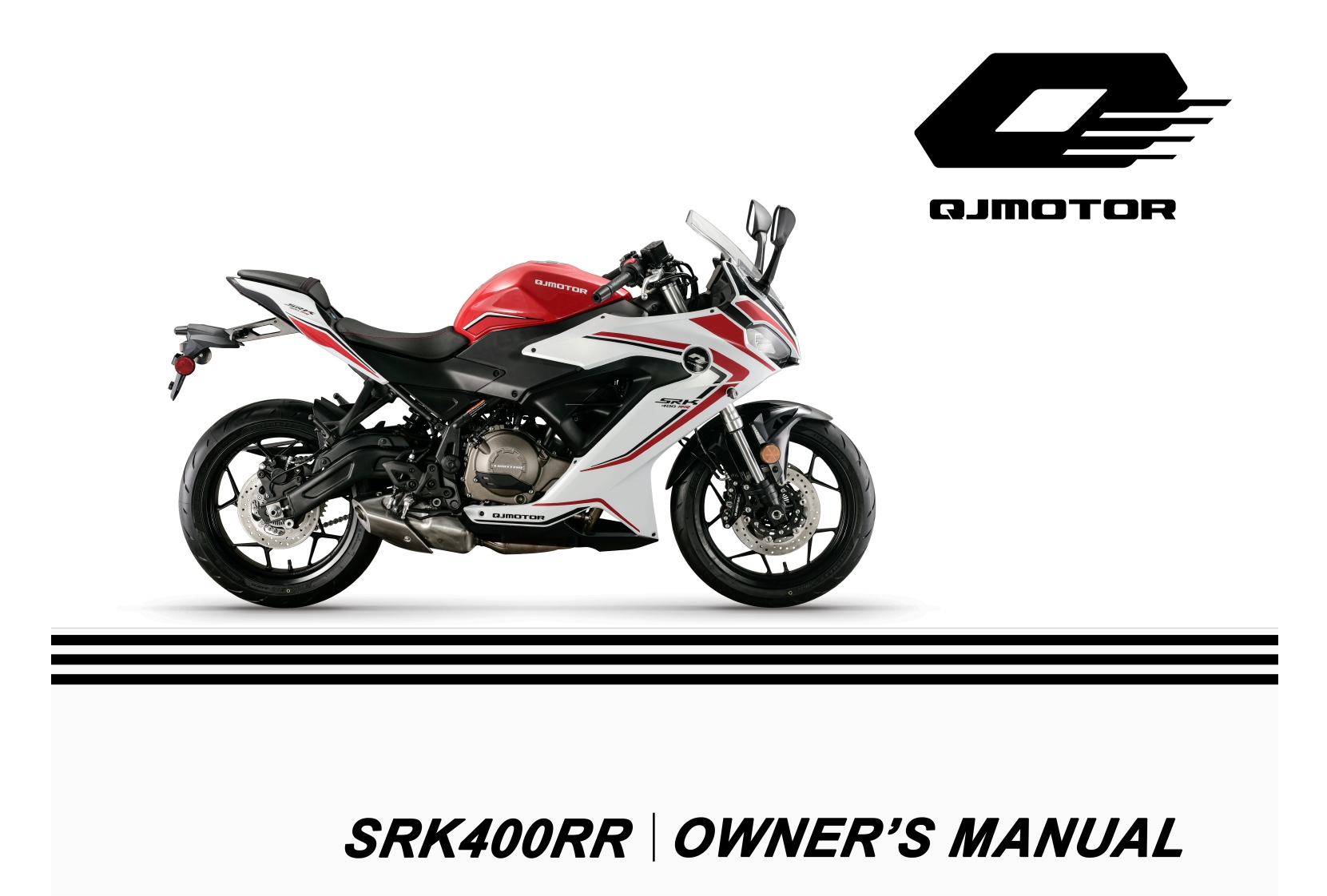 (SRK400RR)QJ400GS-G摩托车驾驶与保养说明书手册