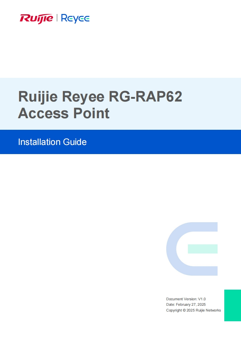 00-Ruijie-Reyee-RG-RAP62-Access-Point-安装说明书手册-(V1.0)