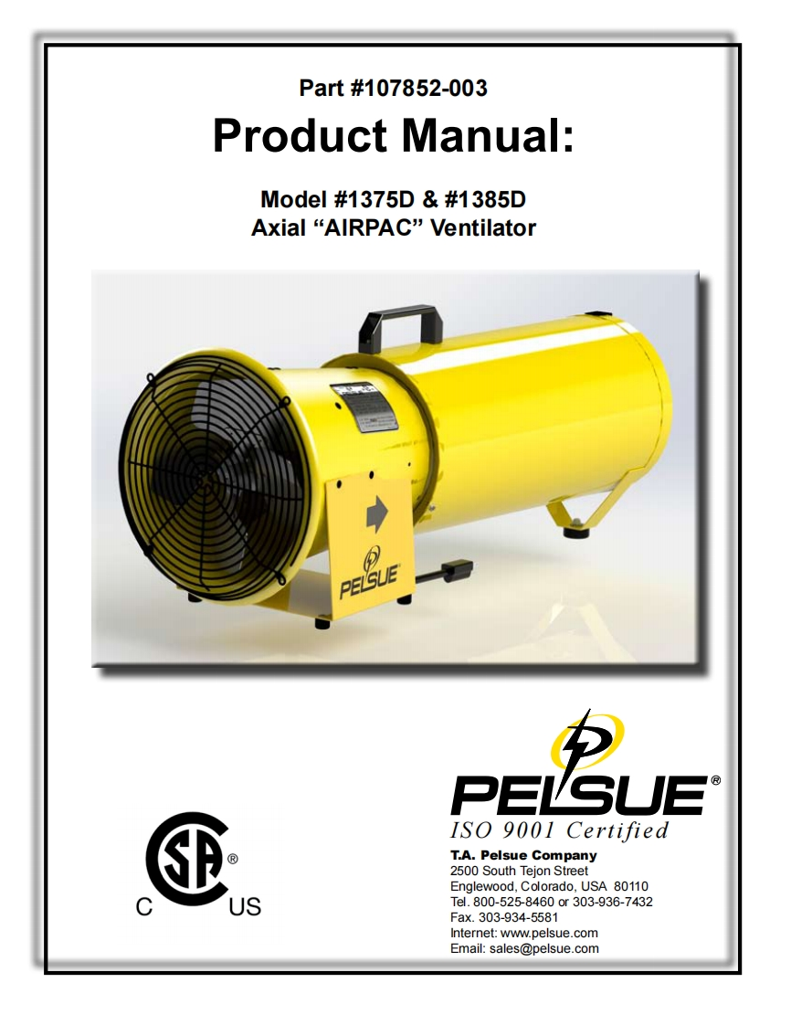 107852-003-Operating-Maintenance-使用说明书手册uctions-Models-1375D-1385D-Axial-AIRPAC-Ventilator-Revision-06