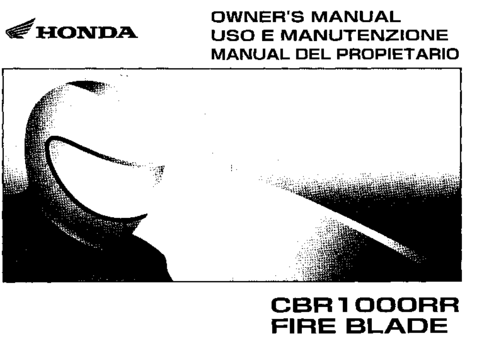 2006-Honda-CBR1000RR-owners-manual摩托车驾驶与日常维护保养手册