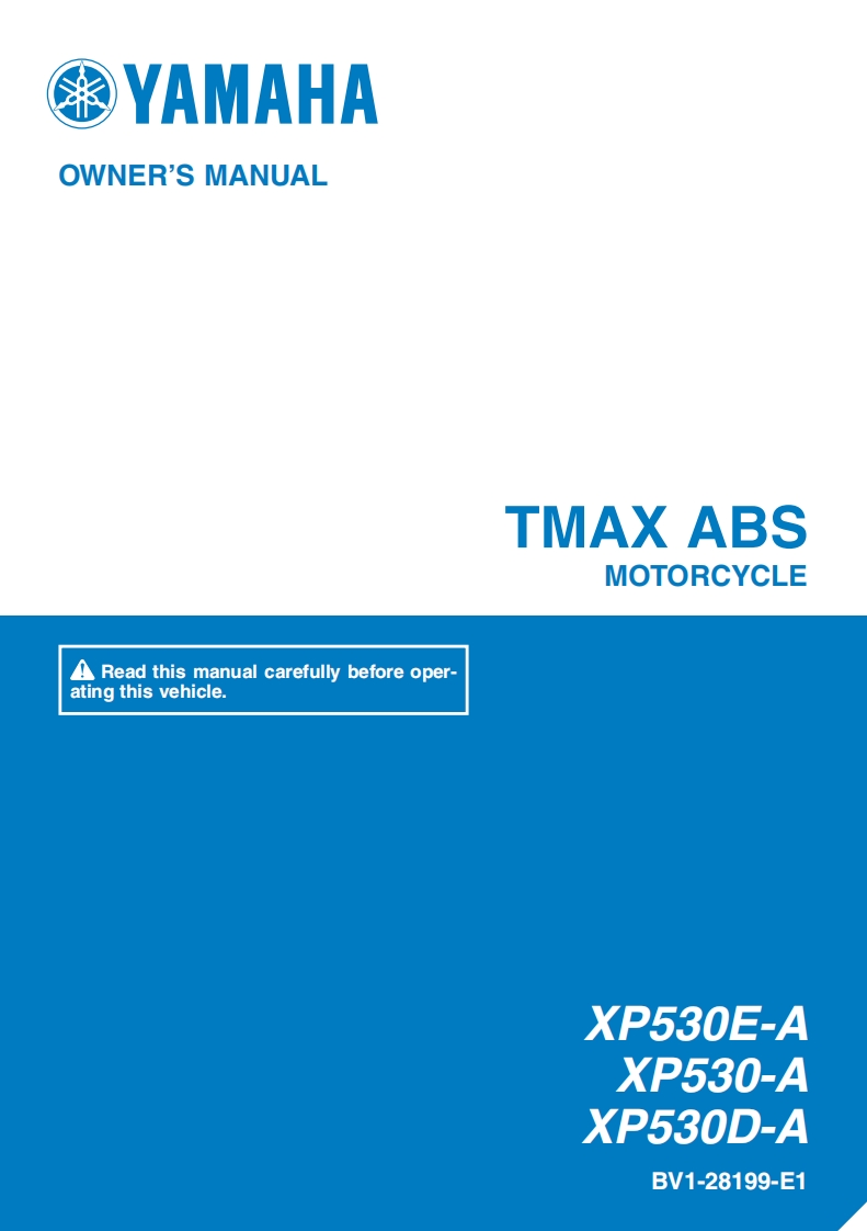 2017_en_user_manual_Yamaha_Tmax_530_XP500A驾驶与日常维护保养手册