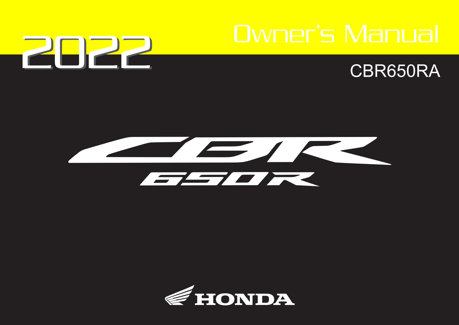 2022-honda-cbr650r-manual摩托车驾驶与日常维护保养手册