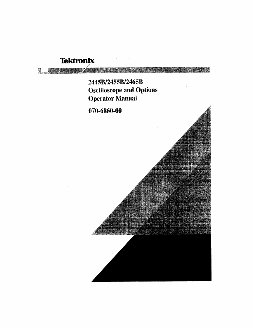 2465B_2455B_2445BOscilloscopesandOptions操作说明书手册