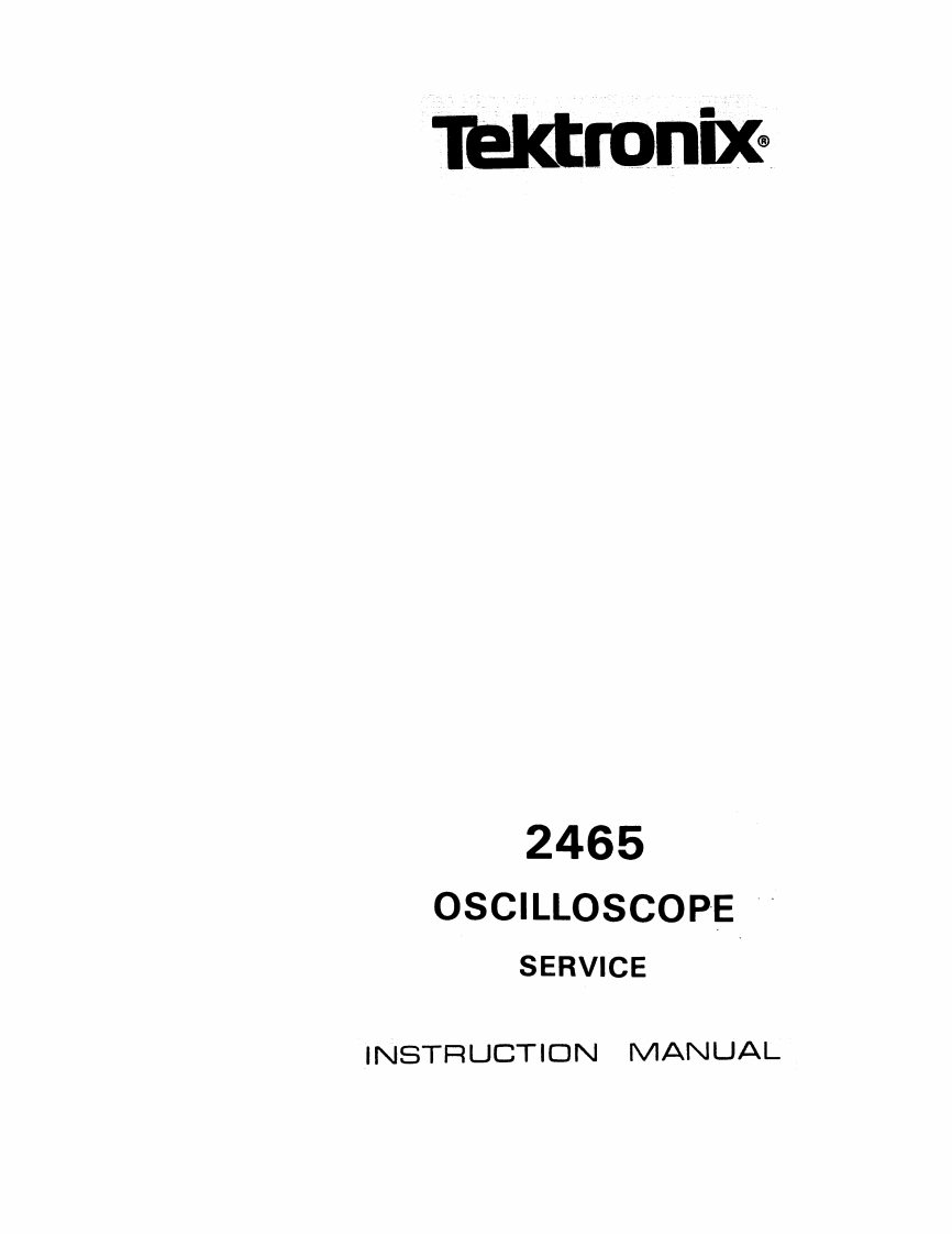 2465Oscilloscope操作说明书手册