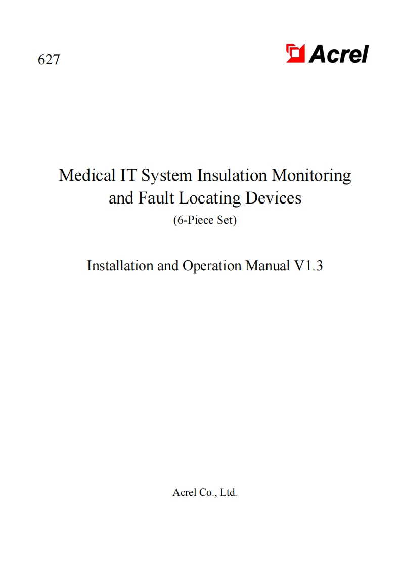 627MedicalITSystemInsulationMonitoringandFaultLocatingDevices(6-PieceSet)UserManualV1.3(V4.2)