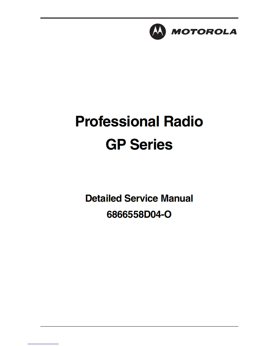 6866558D04-O_Motorola_professional_GP_series_including_300R1_Detailed_Service_Manual维修维护手册-找手册网