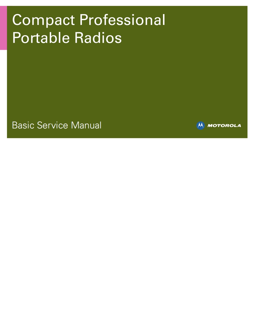 6866577D06-A_Motorola_GP_Professional_Basic_Service_Manual维修维护手册