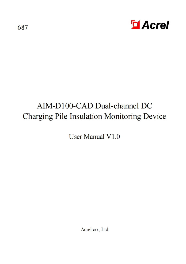 687AIM-D100-CADDual-channelDCChargingPileInsulationMonitoringDeviceUserManualV1.0(V1.1)