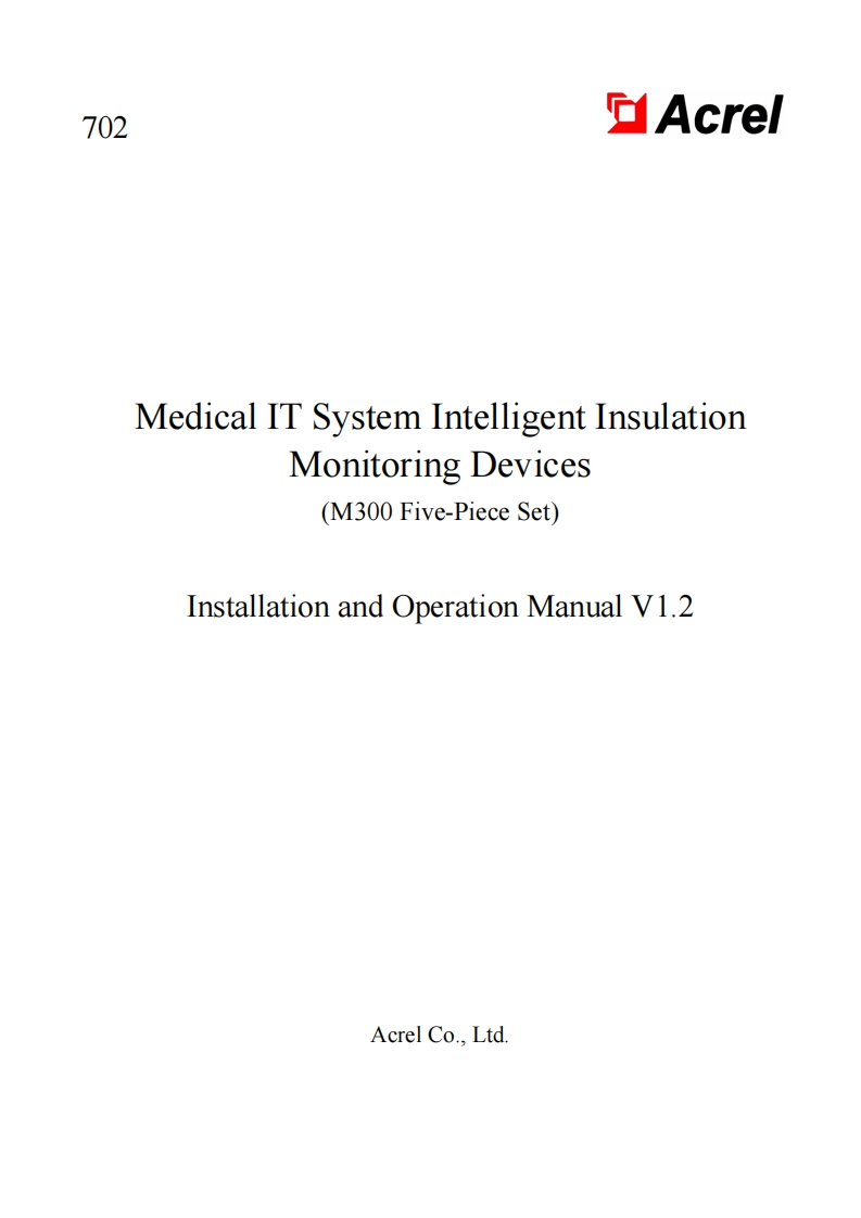 702MedicalITSystemIMDProducts(M300Five-PieceSet)UserManualV1.2(V4.2)
