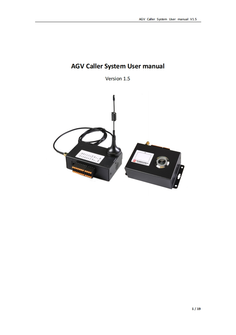 AGV控制系统CallerSystemUsermanualV1.5HX_CallerSystem_REC_CALV1.5EN.pdf操作说明书手册