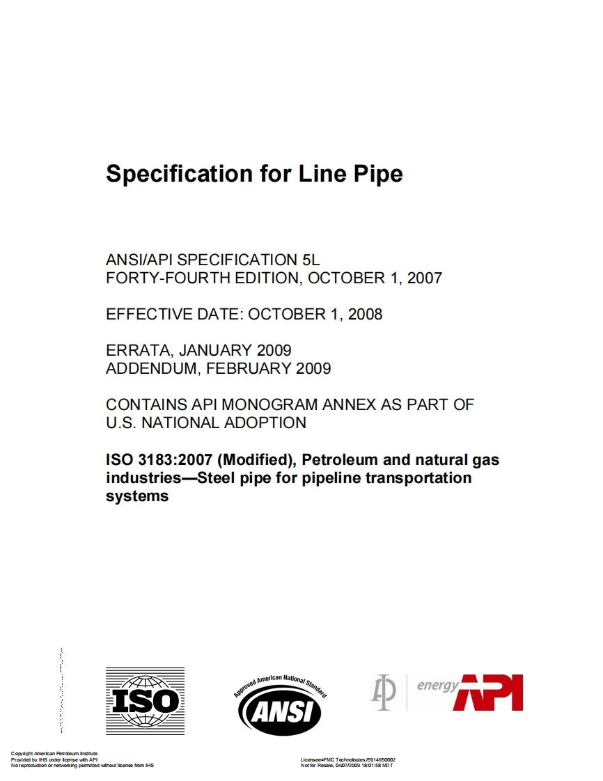 API5LStanardPetroleumandNaturalGasIndustries—SteelPipeforPipelineTransportationSystems现行标准规范