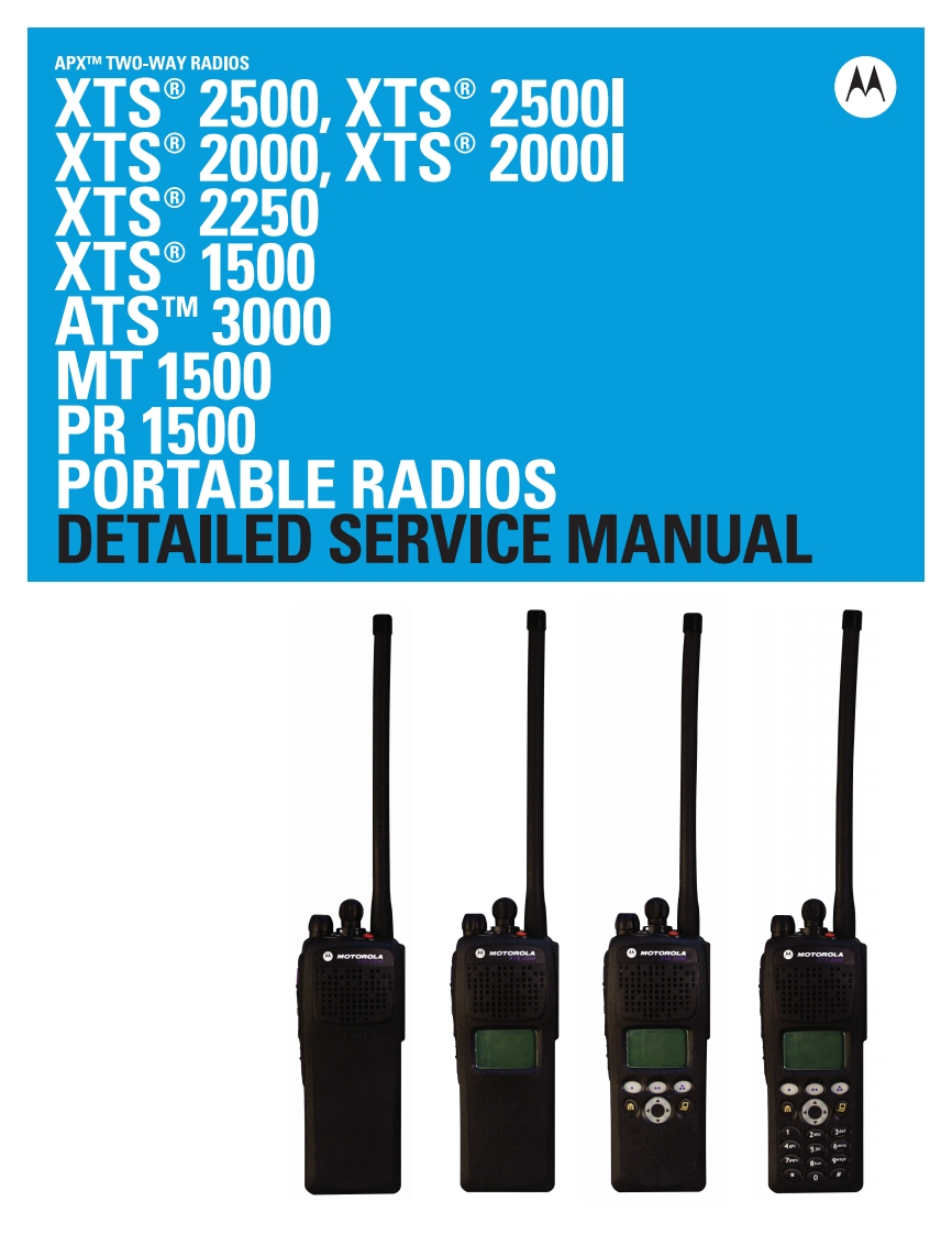 ASTRO_XTS2500_XTS1500_Detailed_Service_Manual维修维护手册_6816985H01-F
