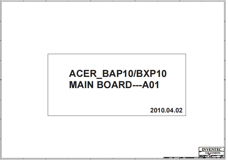 Acer-TravelMate-8172_Inventec_ACER_BAP10_BXP10_A01_RevX01笔记本电器原理图
