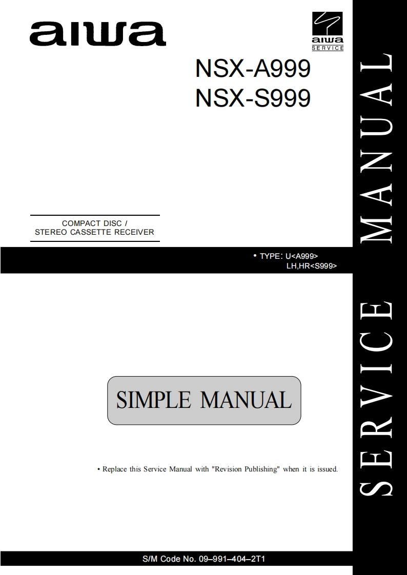 Aiwa-NSXA999-cs-s维修说明书手册含电器原理图