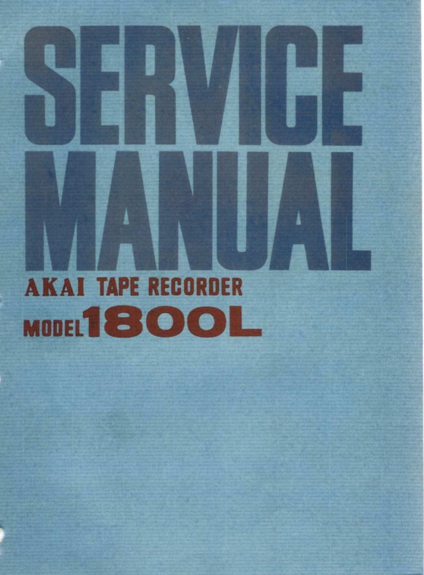 Akai-1800L-tape-维修说明书手册含电器原理图