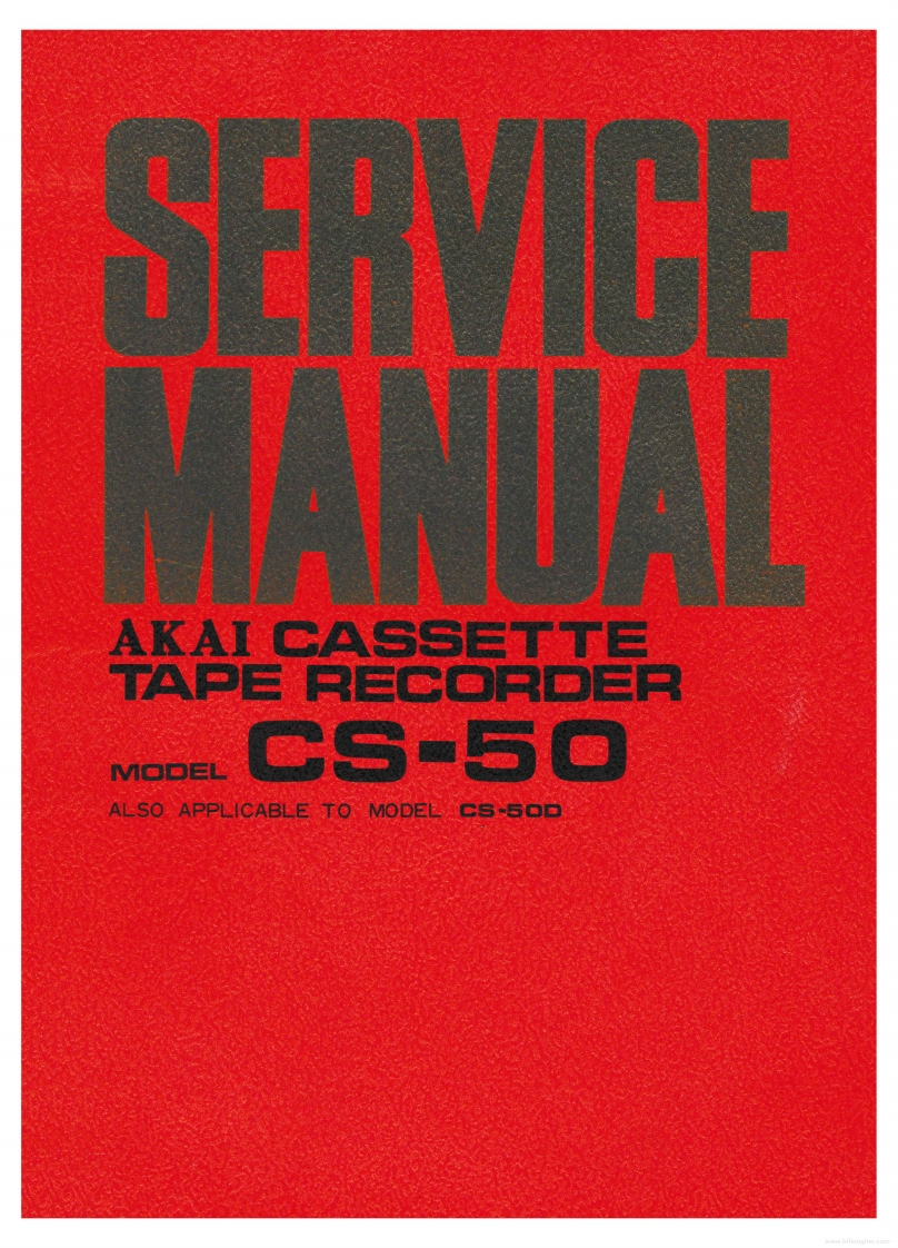 Akai-CS50-tape-维修说明书手册含电器原理图