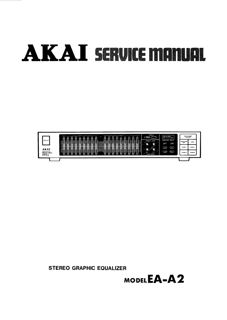 Akai-EAA2-eq-维修说明书手册含电器原理图