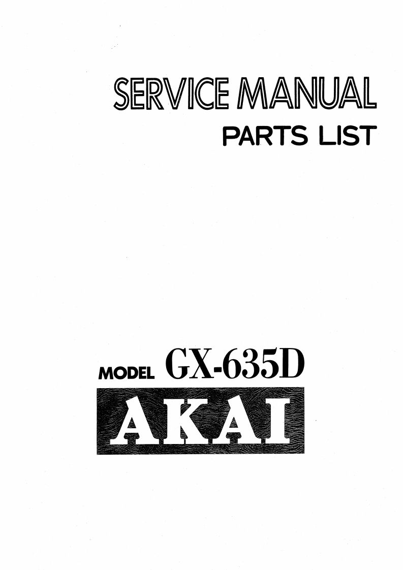 Akai-GX635D-tape-维修说明书手册含电器原理图