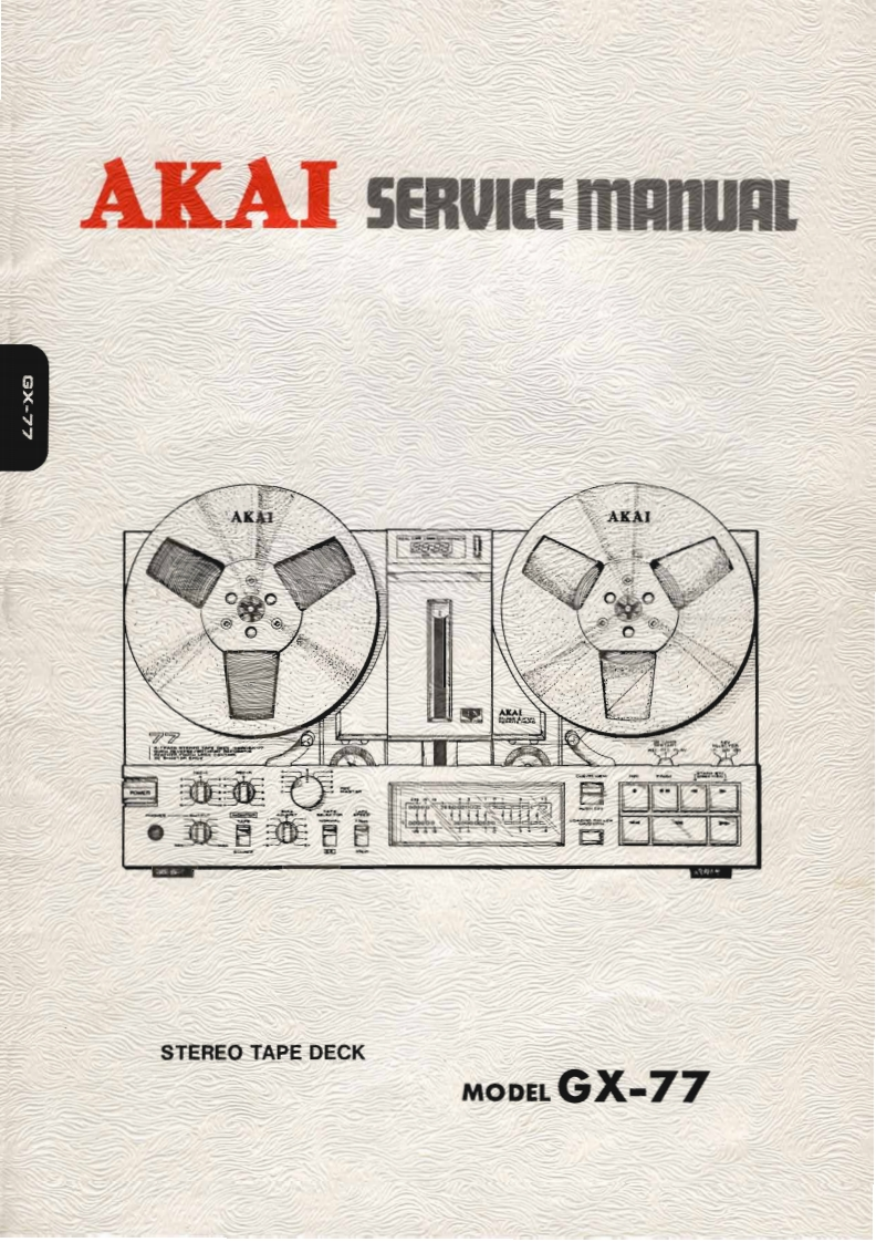 Akai-GX77-tape-维修说明书手册含电器原理图
