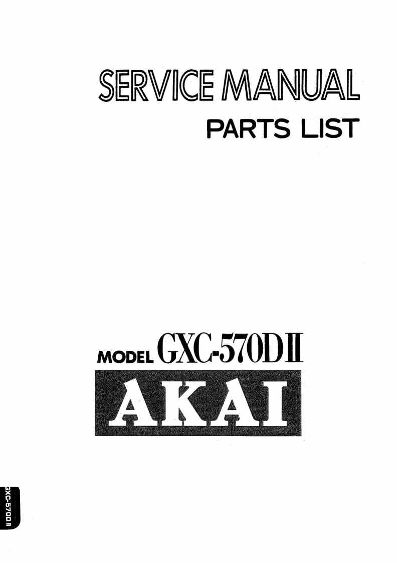 Akai-GXC570Dll-tape-维修说明书手册含电器原理图