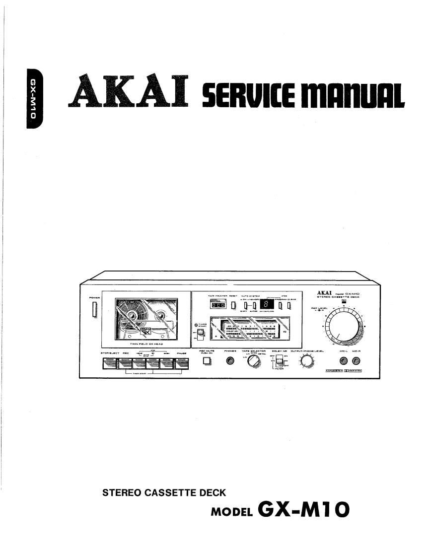 Akai-GXM10-tape-维修说明书手册含电器原理图
