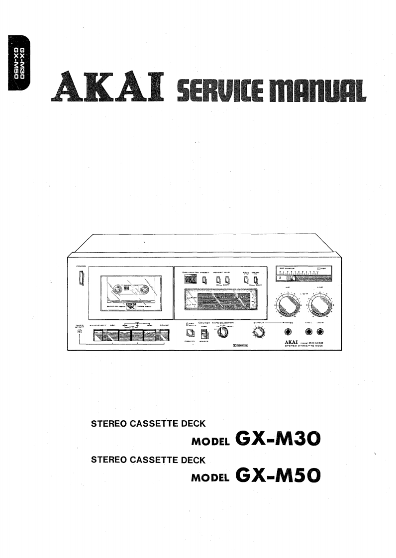 Akai-GXM50-tape-维修说明书手册含电器原理图