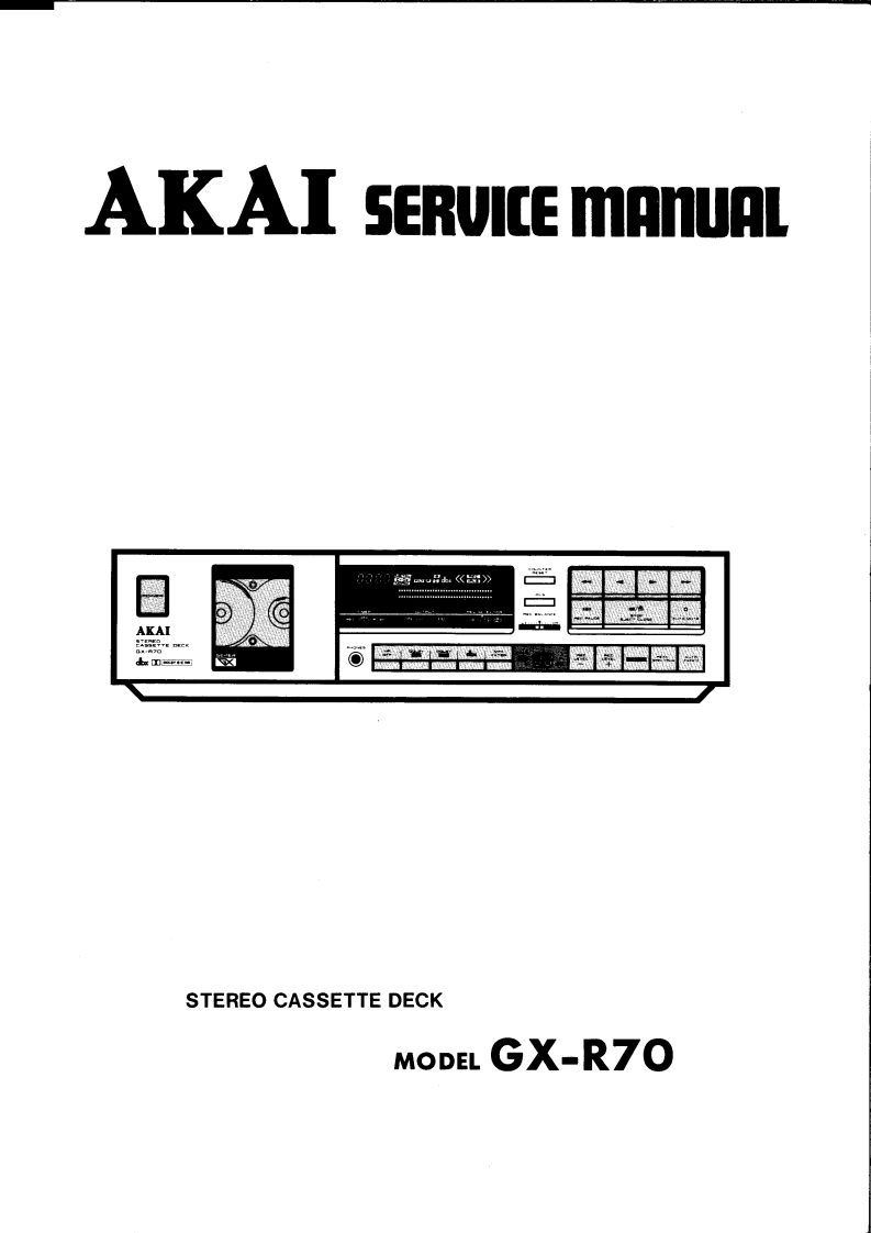 Akai-GXR70-tape-维修说明书手册含电器原理图