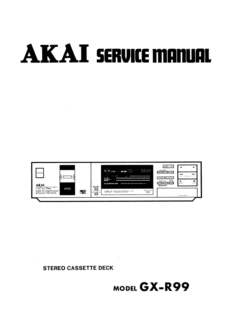 Akai-GXR99-tape-维修说明书手册含电器原理图