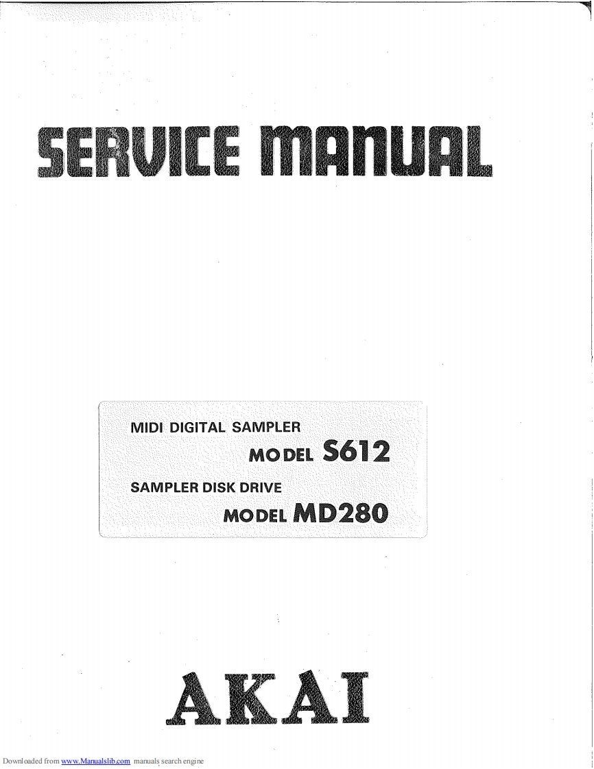 Akai-S612-mds-维修说明书手册含电器原理图