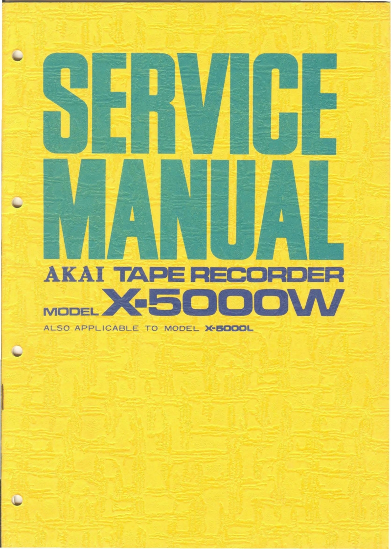 Akai-X5000W-tape-维修说明书手册含电器原理图