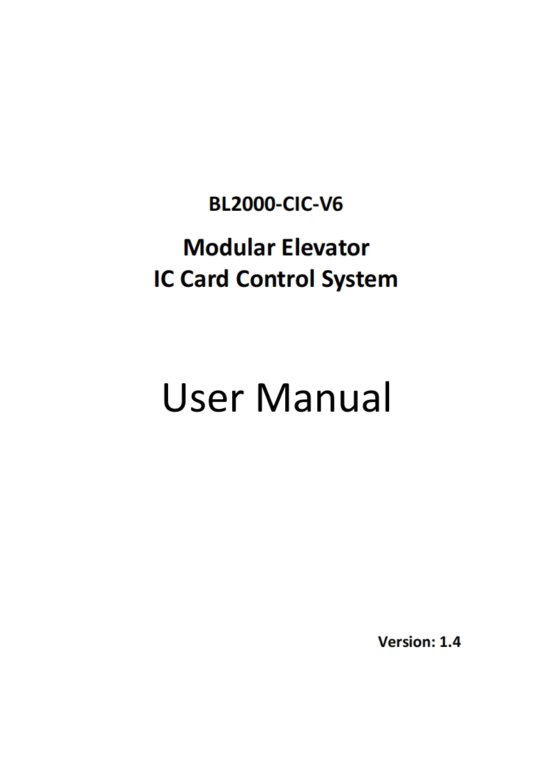BL2000-CIC-V6-Series-Modular-Elevator-IC-Card-Control-System-User-Manual-V1.4