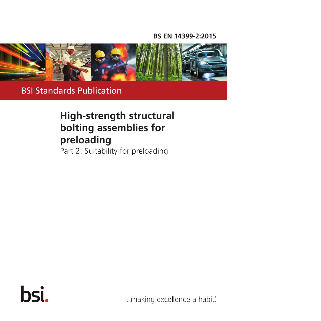 BS-EN-14399-2-2015-High-strength-structural-bolting-assemblies-for-preloading--Suitibilty-of-Preloading
