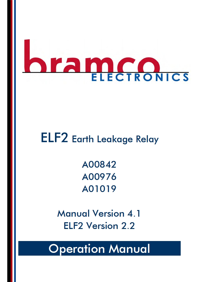 Bramco-ELF2-User-Manual操作说明书手册新质力文库 - 聚焦新质生产力发展的数字化知识库_行业洞察 / 理论成果 / 实践指南免费下载新质力文库