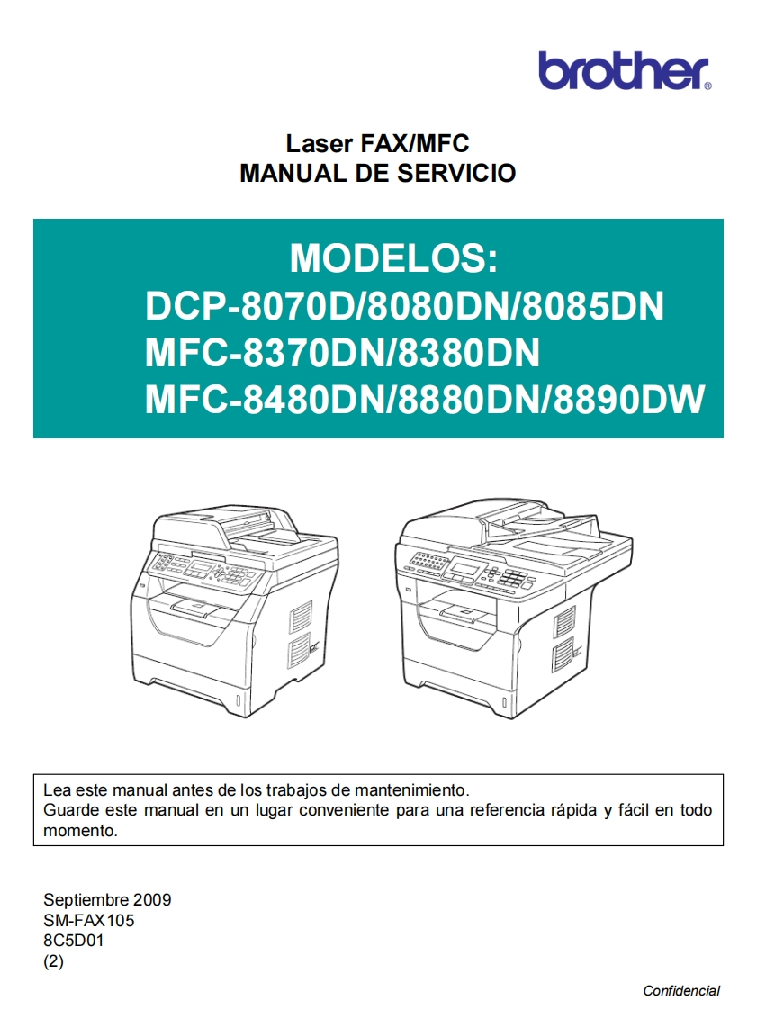 Brother-DCP-8070D--DCP-8080DN--DCP-8085DN--MFC-8370DN--MFC-8380DN--MFC-8480DN--MFC-8880DN--MFC-8890DW-维修手册含电器原理图--Spanish--6744e73a7fa07