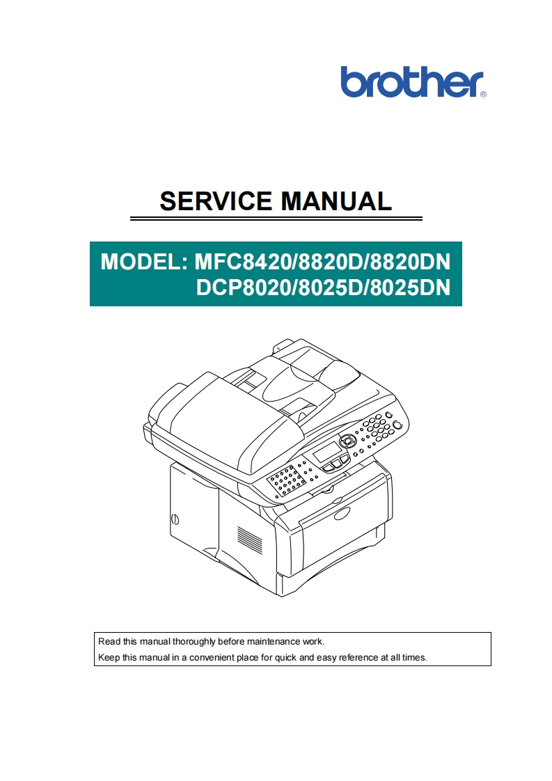 Brother-MFC-8420--MFC-8820D--MFC-8820DN--DCP-8020--DCP-8025D--DCP-8025DN-维修手册含电器原理图-6744bd61c0673