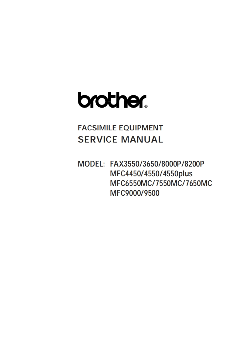 BrotherFax3550-3650-8000-8200-MFC4450-4550-6550-7550-7650-9000-9500维修维护手册
