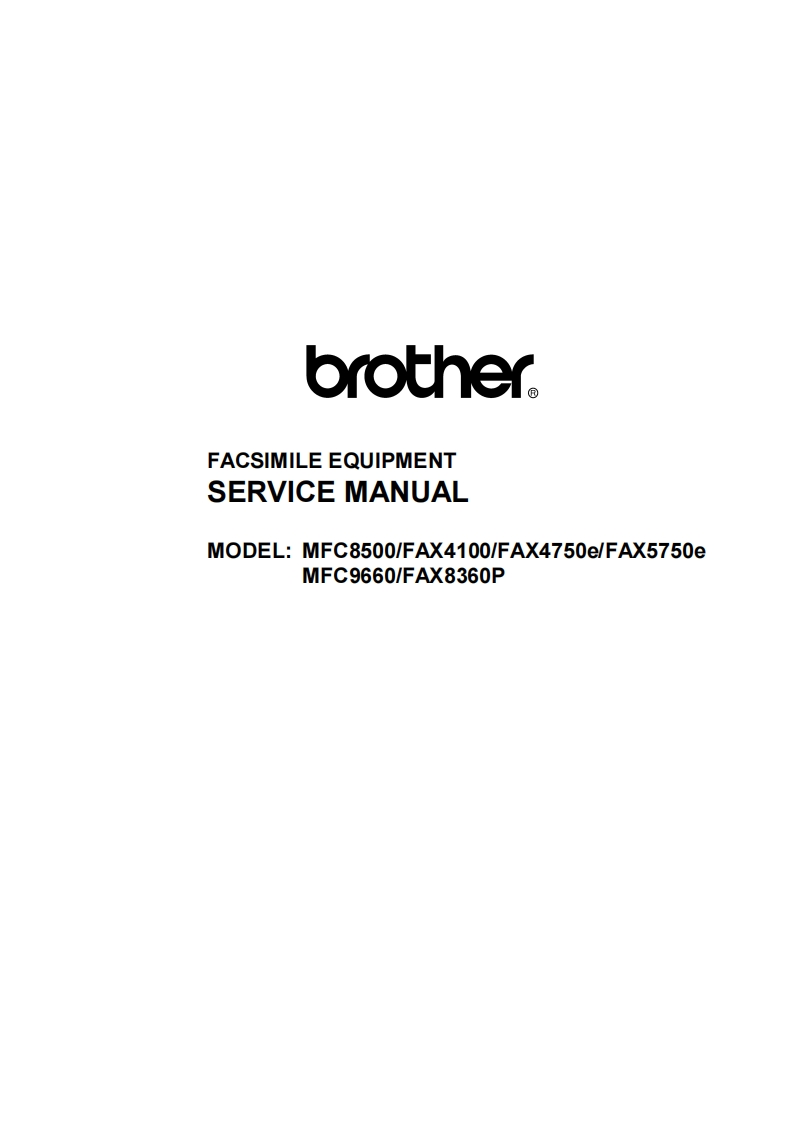 BrotherFax4100-4750-5750-8360-MFC8500-9660维修维护手册