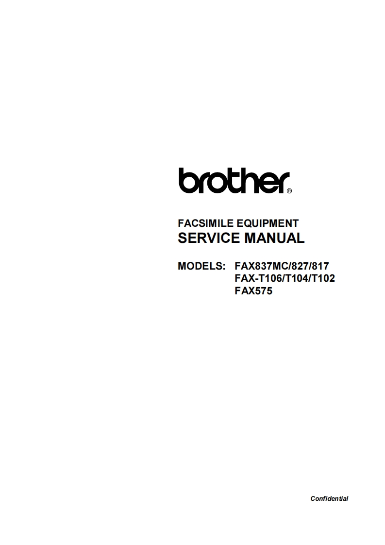 BrotherFaxT102-104-106-575-817-827-837维修维护手册