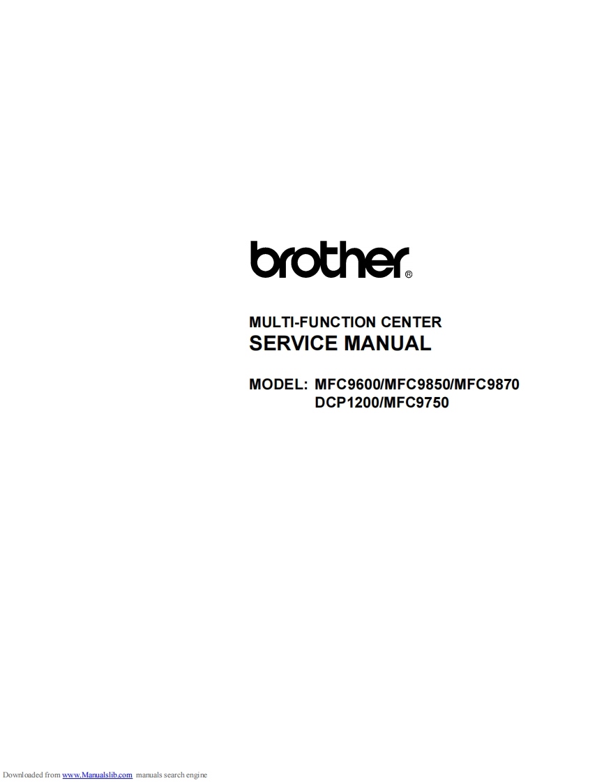 BrotherMFC9600-9850-9870-9750-DCP1200维修维护手册