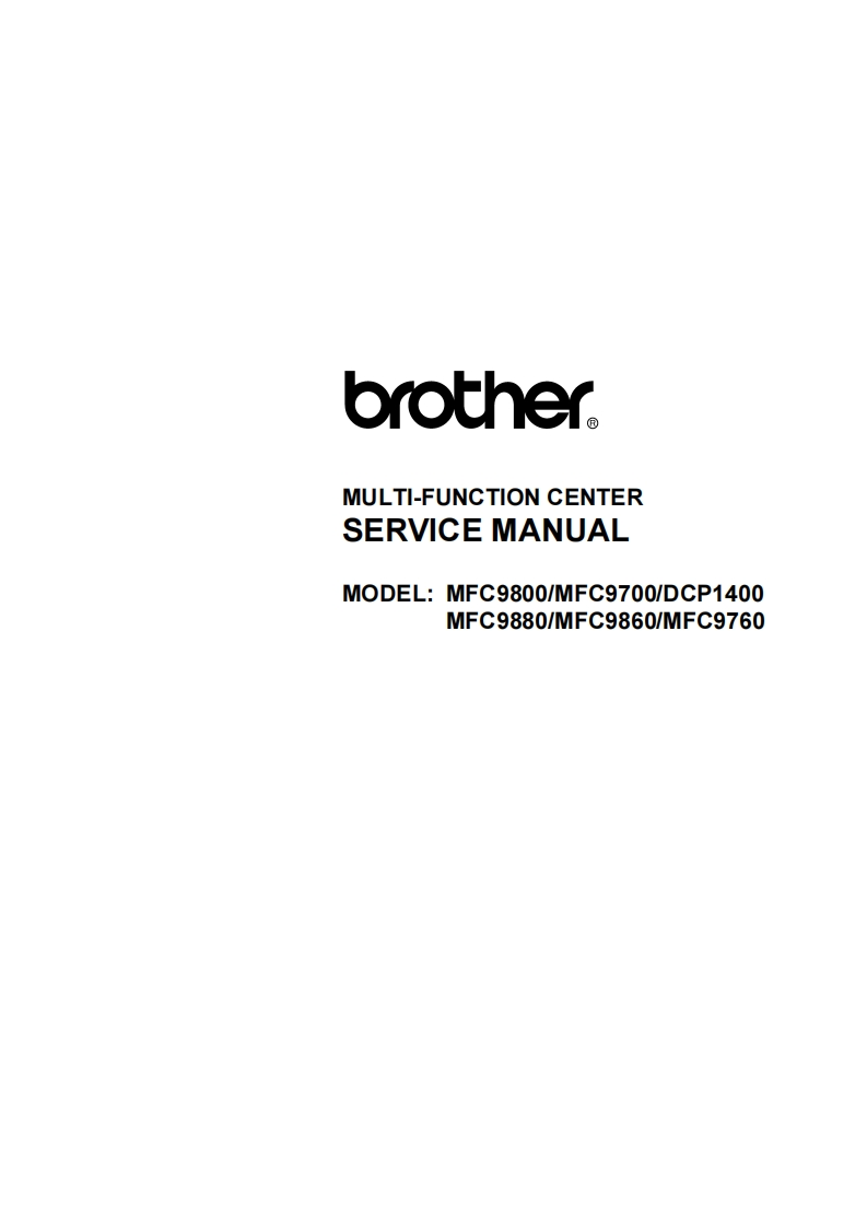 BrotherMFC9700-9760-9800-9860-9880-DCP1400维修手册Manual