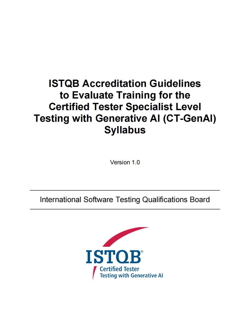 CT-GenAI-Accredition-Guidelines-v1.0-1（英文版）新质力文库 - 聚焦新质生产力发展的数字化知识库_行业洞察 / 理论成果 / 实践指南免费下载新质力文库