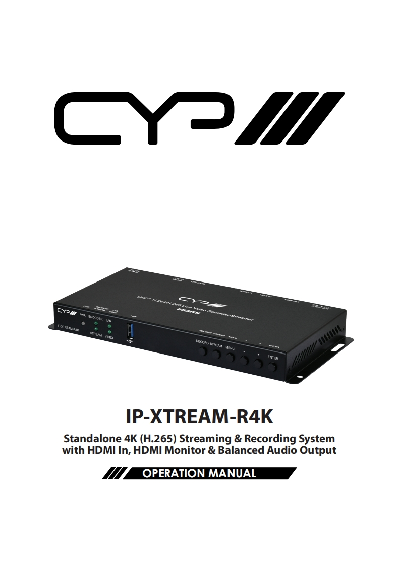 CYP-IP-XTREAM-R4K-操作说明书手册-RDV1