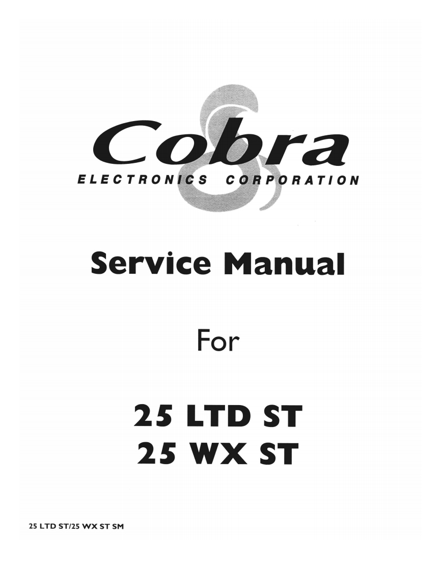 Cobra_25_LTD_ST_-_25_WX_ST_(Service_Manual维修手册含电器原理图)