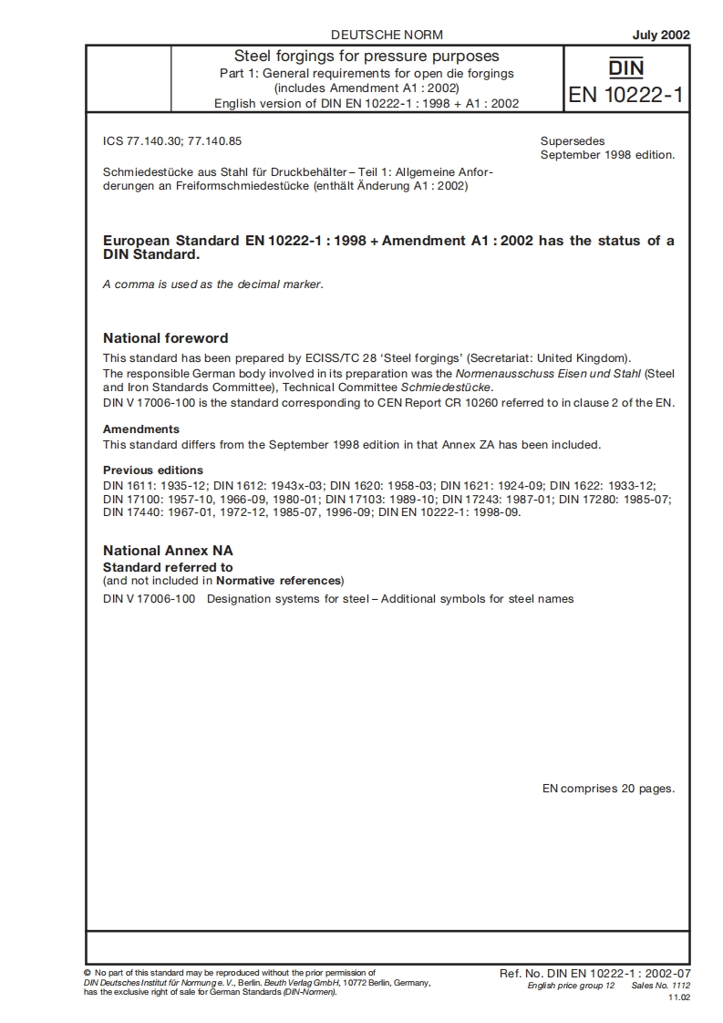 DIN-EN10222-Steel-forgings-for-pressure-purposes-Part1-General-requirements-for-open-die-forgings现行标准技术规范