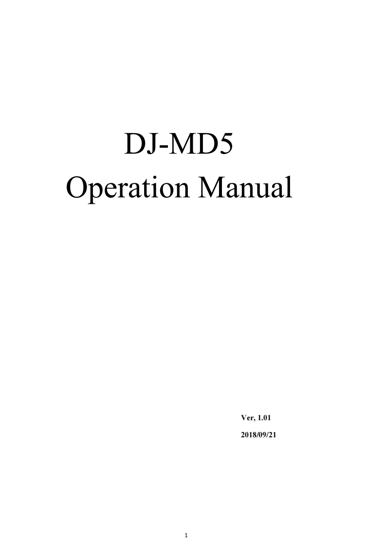 DJ-MD5_Operation_Manual_Ver101_20180921用户使用操作说明书手册