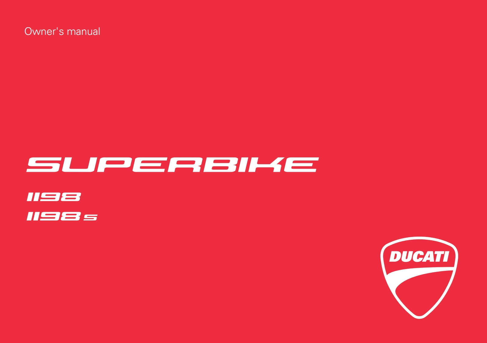 DUCATI-1198-2009-2010-Owners-Manual摩托车驾驶与日常维护保养手册