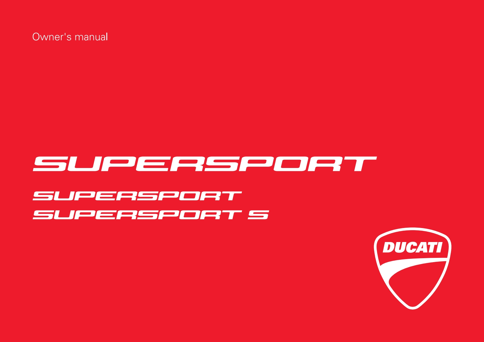 DUCATI-SUPERSPORT-2017-2018-Owners-Manual摩托车驾驶与日常维护保养手册
