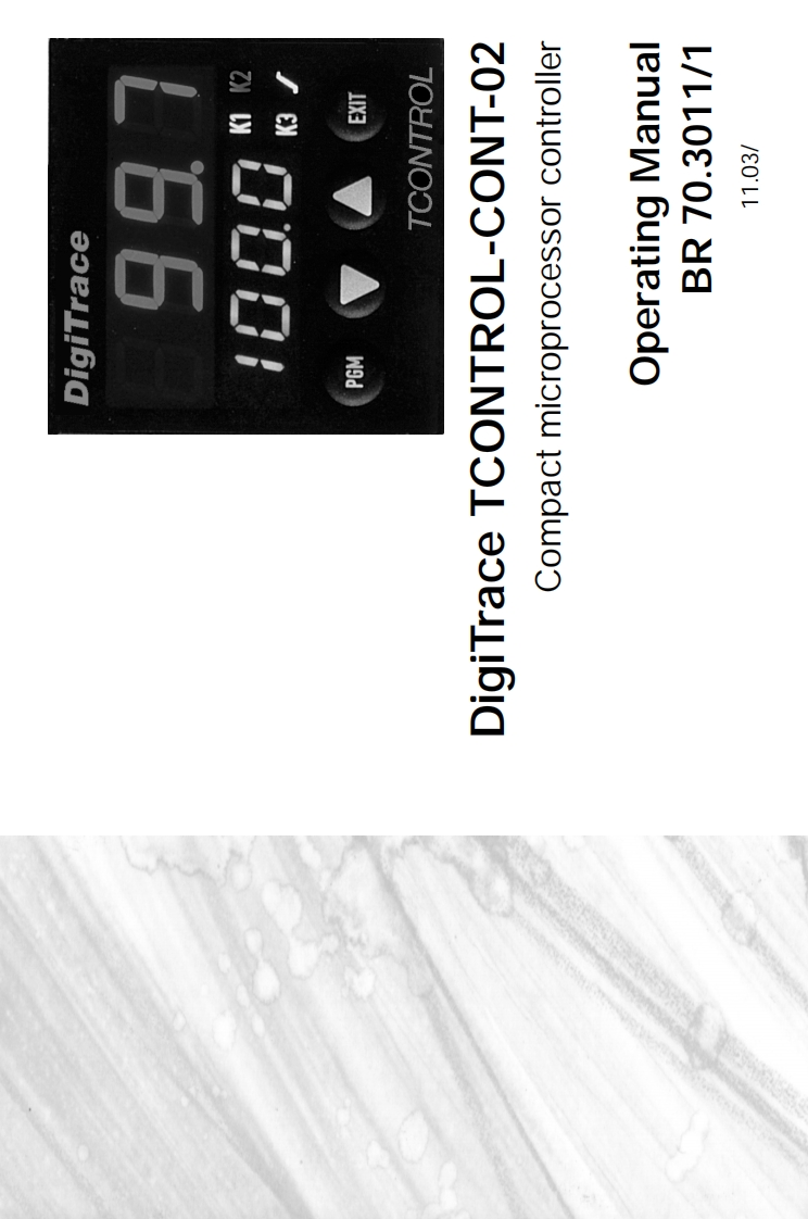 Digitrace-TControl-cont-02-User-Manual操作说明书手册新质力文库 - 聚焦新质生产力发展的数字化知识库_行业洞察 / 理论成果 / 实践指南免费下载新质力文库