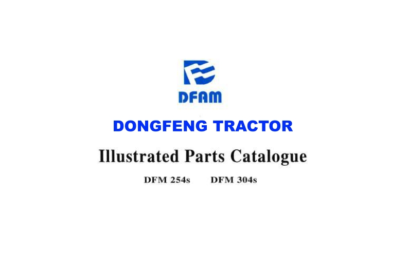 DongFeng-DFM254S-DFM304S-Tractors-零部件手册ue-PDF
